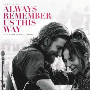 Lady Gaga - Always Remember Us This Way