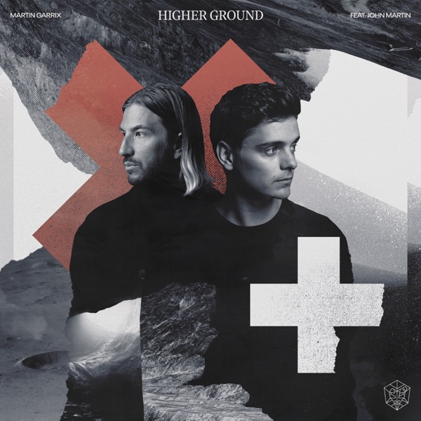 Martin Garrix - Higher Ground (feat. John Martin)