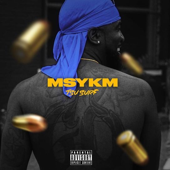 ALBUM: Tsu Surf - MSYKM (2020)