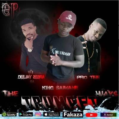 Pro Tee – The Trumpet Ways feat. King Saiman & Deejay Zebra SA