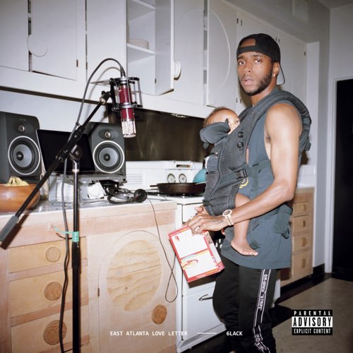 ALBUM: 6LACK - East Atlanta Love Letter