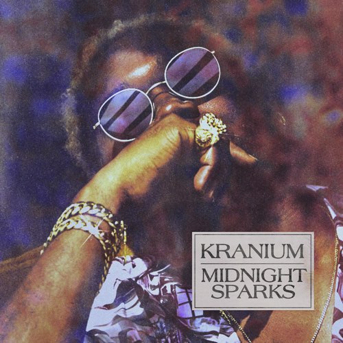 ALBUM: Kranium - Midnight Sparks