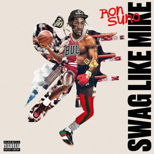 ALBUM: Ron Suno - SWAG LIKE MIKE