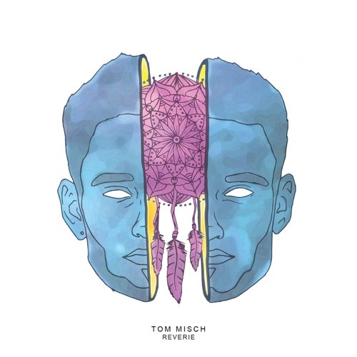 Tom Misch - Reverie - EP