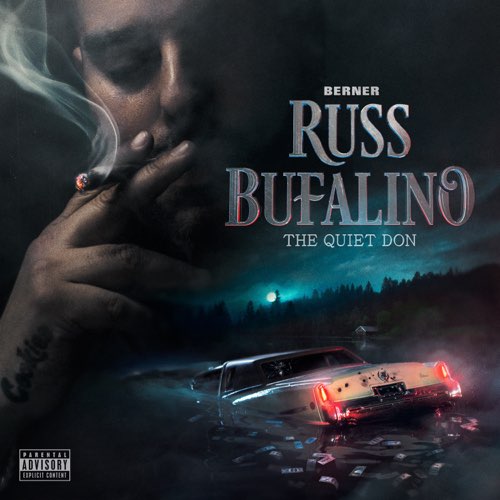 ALBUM: Berner - Russ Bufalino: The Quiet Don