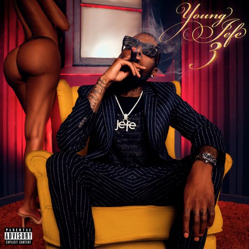 ALBUM: Shy Glizzy - Young Jefe 3