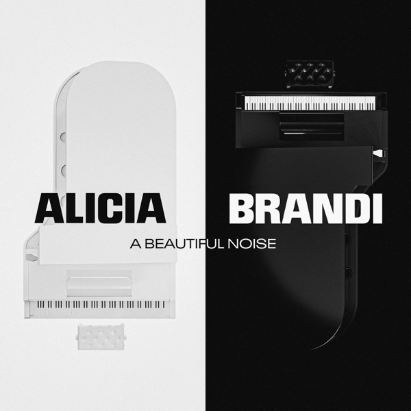 Alicia Keys & Brandi Carlile - A Beautiful Noise