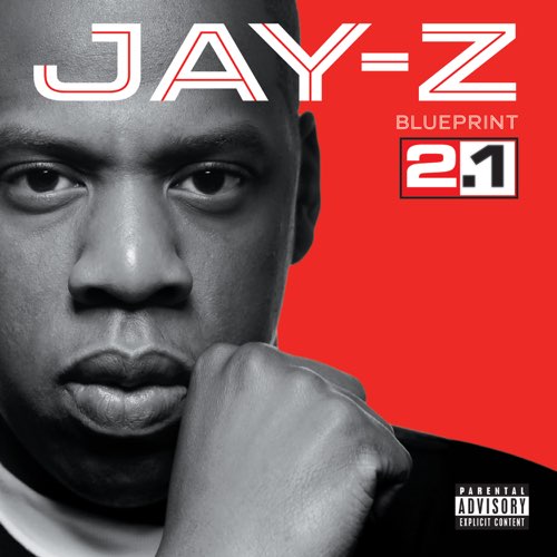 ALBUM: JAY-Z - Blueprint 2.1