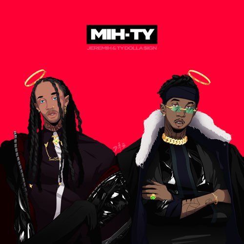 Album: Jeremih & Ty Dolla $ign - MIH-TY