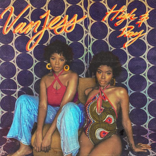 VanJess - High & Dry