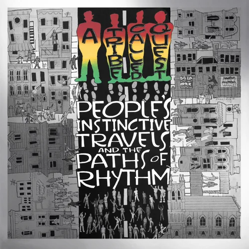 A Tribe Called Quest - People's Instinctive Travels and the Paths of Rhythm (25th Anniversary Edition)