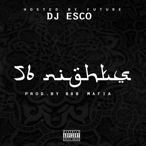 Album: Future - 56 Nights