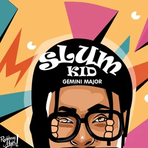 Gemini Major - Slum Kid - EP