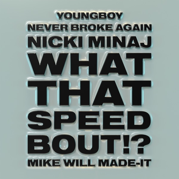 Mike WiLL Made-It - What That Speed Bout!?