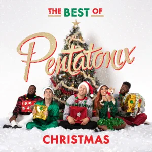 Album: Pentatonix - The Best of Pentatonix Christmas