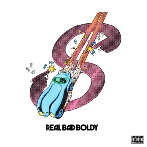 Album: Boldy James & Real Bad Man - Real Bad Boldy