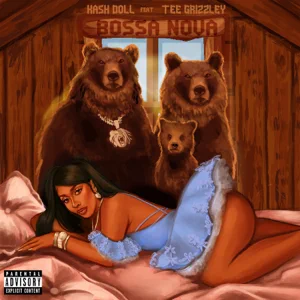 Kash Doll - Bossa Nova (feat. Tee Grizzley)