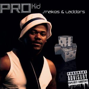 Album: Pro Kid - Snakes & Ladders