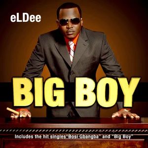 Album: eLDee - Big Boy