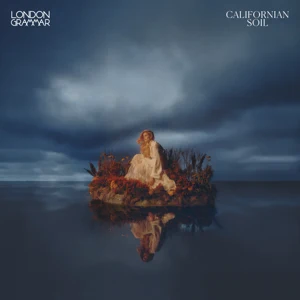 californian soil london grammar