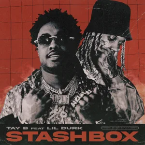 stashbox feat. lil durk single tay b