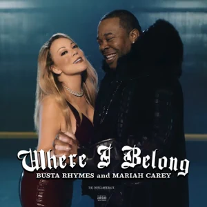 where i belong feat. mariah carey single busta rhymes