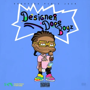 designer dope boyz hoodrich pablo juan