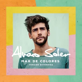 alvaro soler mar de colores versiOn extendida