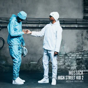 high street kid 2 mostack