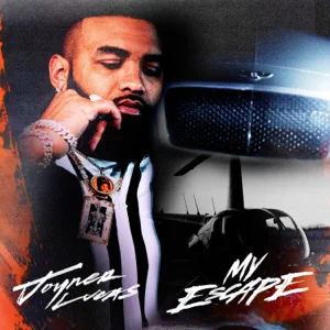 my escape single joyner lucas