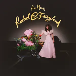 Rachel@Fairyland Rae Morris