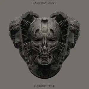 Darker Still Parkway Drive