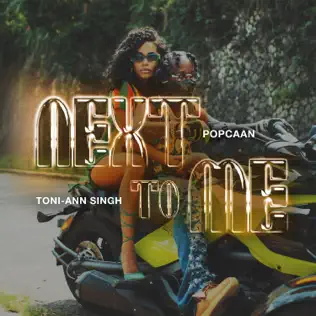 Next To Me feat. Toni Ann Singh Single Popcaan