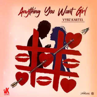 Anything You Want Girl Single Vybz Kartel