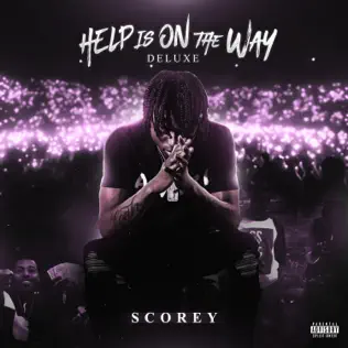 Help Is On The Way Deluxe Scorey