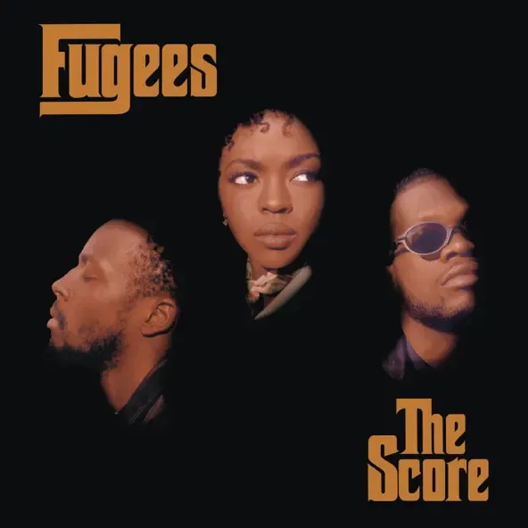 Fugees The Score