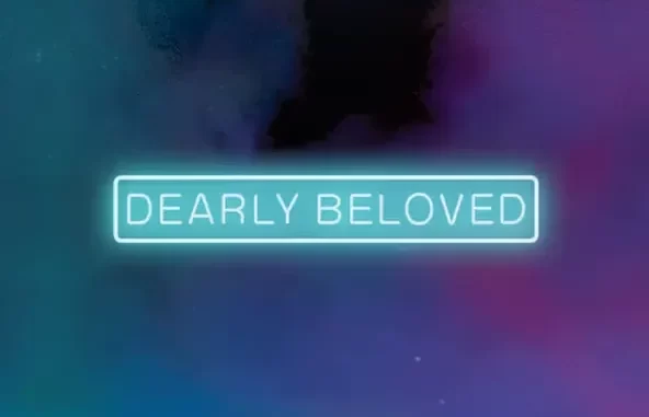 Dearly Beloved