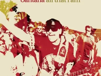 Santana All That I Am