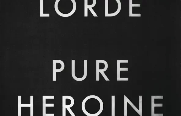 Pure Heroine