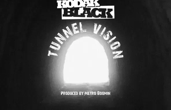 Kodak Black Tunnel Vision