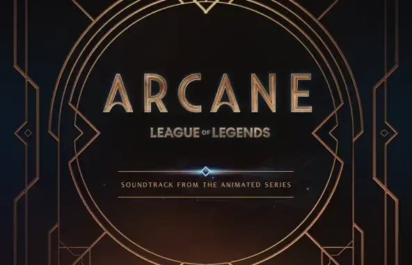 Arcane League of Legends (Soundtrack from the Animated Series) Various Artists