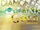 Diamonds and Gold Riddim Various Artists