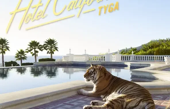 Hotel California (Deluxe Version) Tyga