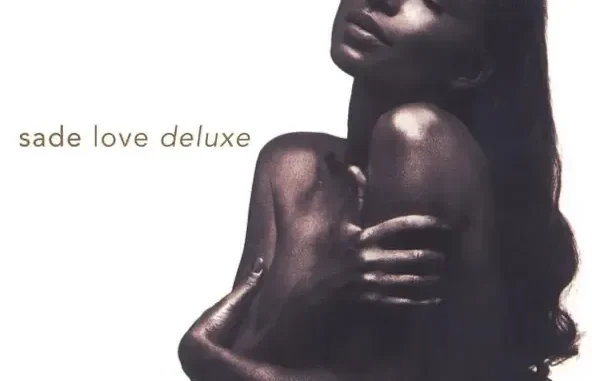 Love Deluxe Sade