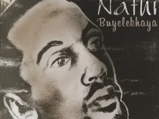 Nathi Buyelekhaya