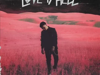 Phora Love Is Hell