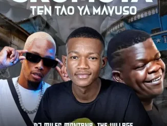 Skomota & Miles Montana Ten Tao Ya Mavuso (feat. The Village Boys Rework & Triple S)