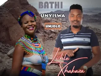 UMaphoyisa Bathi Unyiswa Umjolo (feat. Umagumede Wenu) [Lihle Xhakaza 2024]