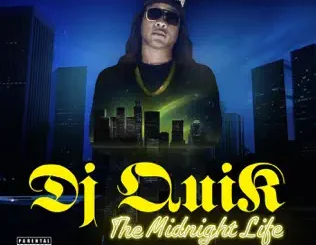 DJ Quik – The Midnight Life
