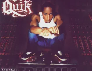 DJ Quik – Trauma